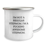 Funny Stepmom Gifts, I'm Not A Regular Stepmom. I'm A F--king Awesome Stepmom. Birthday Presents from Family to Stepmom, Camping Mug for Stepmom - Image 2